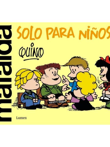 MAFALDA PARA NIÑAS Y NIÑOS