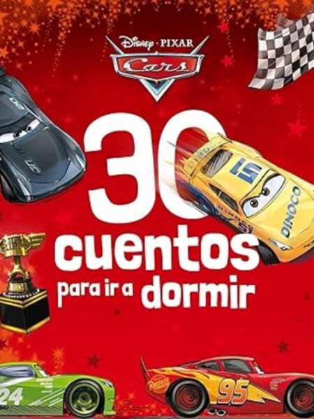 CARS 30 CUENTOS PARA IR A DORMIR