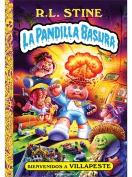 PANDILLA BASURA 1 BIENVENIDOS A VILLAPE