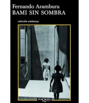 BAMI SIN SOMBRA