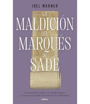 MALDICIÓN DEL MARQUES DE SADE, LA
