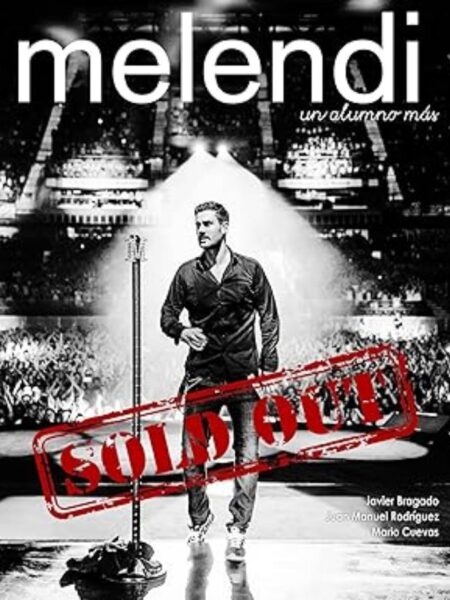 MELENDI UN ALUMNO MAS... SOLD OUT