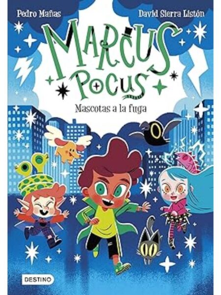 MARCUS POCUS 5 -MASCOTAS A LA FUGA-