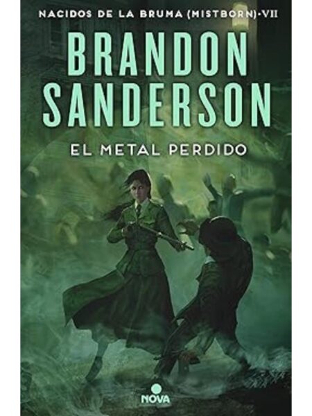NACIDOS DE LA BRUMA 7 -EL METAL PERDIDO-