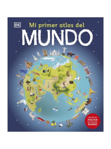 MI PRIMER ATLAS DEL MUNDO