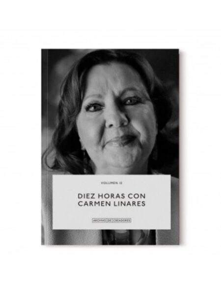 DIEZ HORAS CON CARMEN LINARES