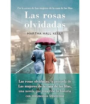ROSAS OLVIDADAS, LAS