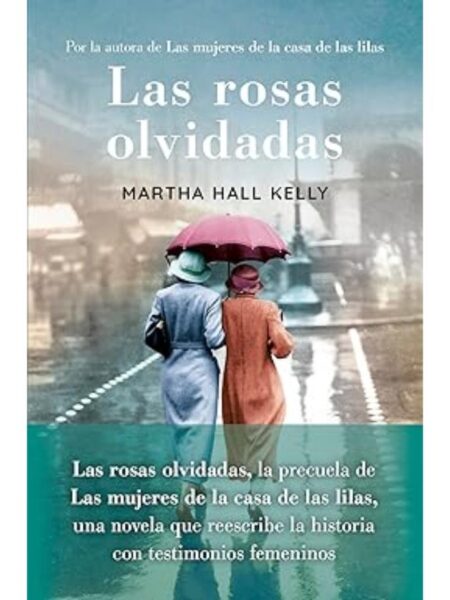ROSAS OLVIDADAS, LAS