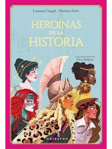 HEROINAS DE LA HISTORIA