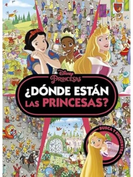 PRONCESAS ¿DÓNDE ESTÁN LAS PRINCESAS?