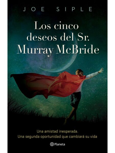 CINCO DESEOS DEL SR. MURRAY McBRIDE, LOS