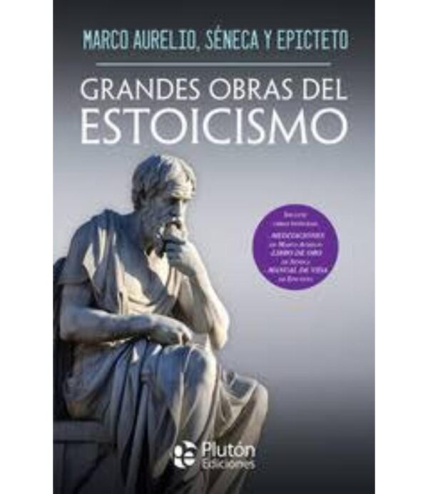 GRANDES OBRAS DEL ESTOICISMO