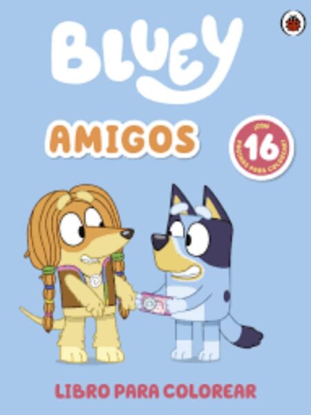 BLUEY AMIGOS -LIBRO PARA COLOREAR-