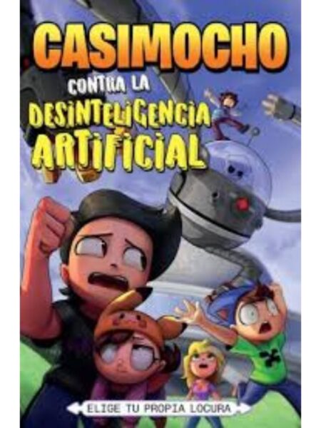 CASIMOCHO CONTRA LA DESINTELIGENCIA ARTIFICIAL