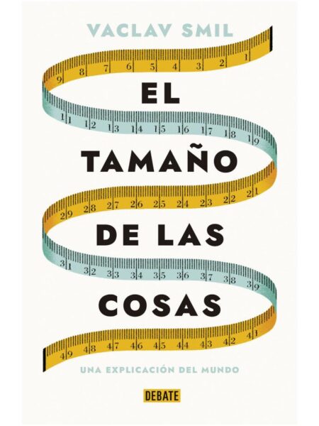 TAMAÑO DE LA COSAS, EL