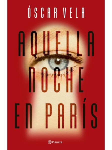 AQUELLA NOCHE EN PARÍS