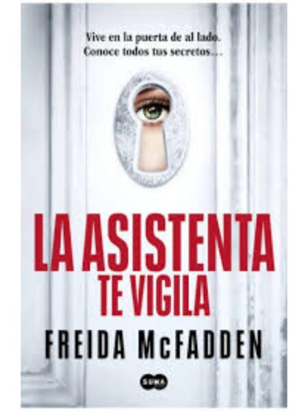 ASISTENTA TE VIGILA, LA