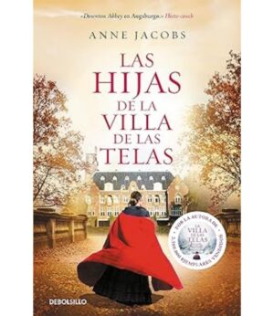 HIJAS DE LA VILLA DE LA TELAS -LA VILLA DE LA TELAS 2-