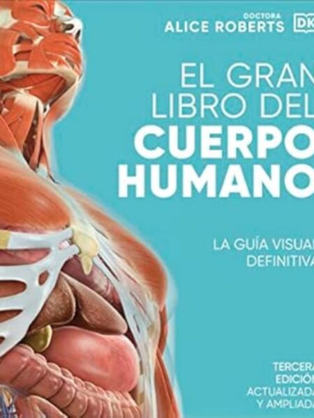 GRAN LIBRO DEL CUERPO HUMANO, EL