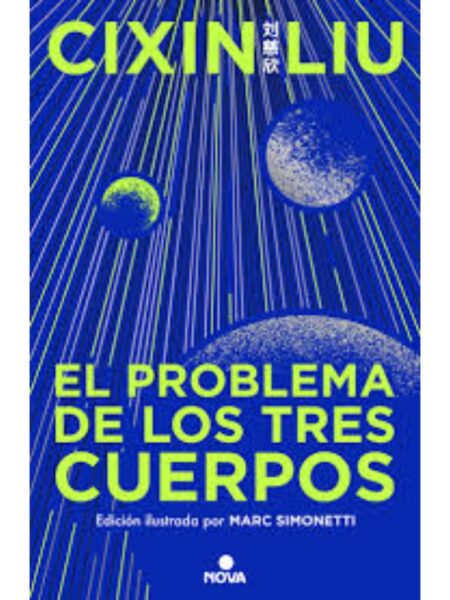 PROBLEMA DE LOS TRES CUERPOS 1 -EDICIÓN ILUSTRADA-