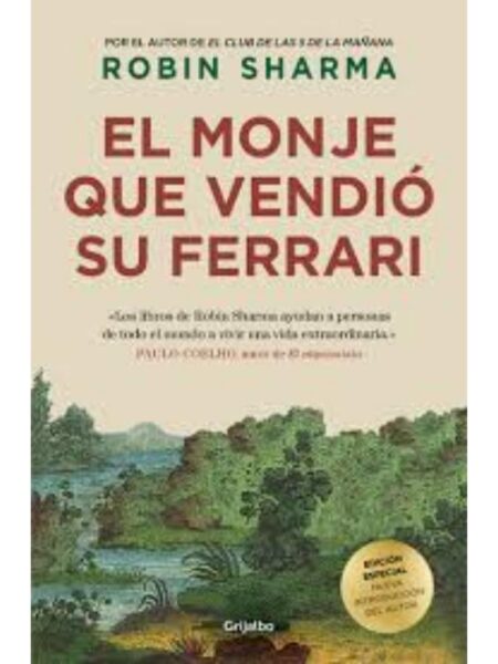 MONJE QUE VENDIÓ SU FERRARI, EL -EDICIÓN DE LUJO-