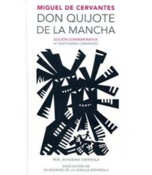 DON QUIJOTE DE LA MANCHA