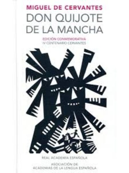 DON QUIJOTE DE LA MANCHA