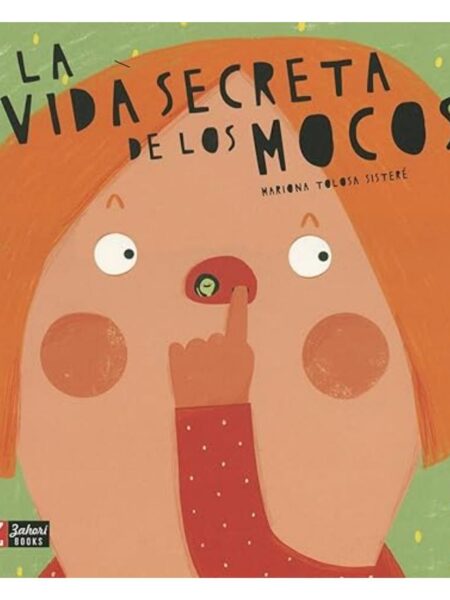 VIDA SECRETA DE LOS MOCOS