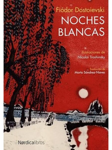 NOCHES BLANCAS