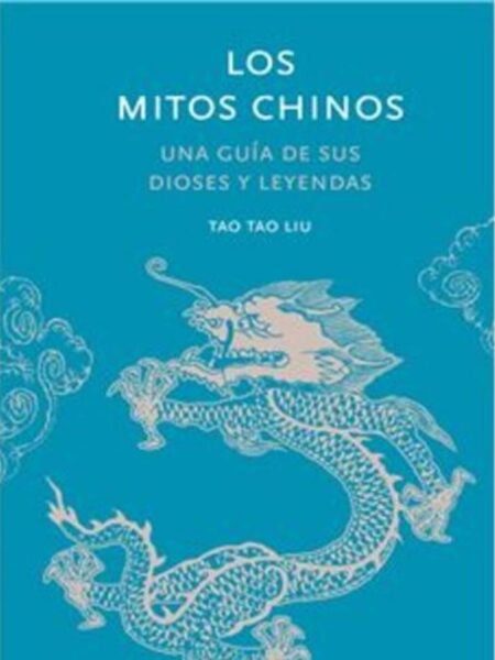 MITOS CHINOS, LOS