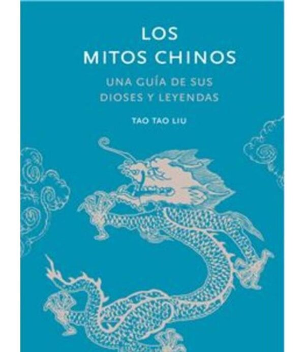 MITOS CHINOS, LOS