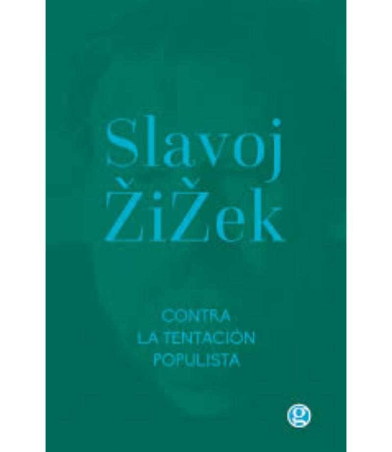 CONTRA LA TENTACIÓN POPULISTA