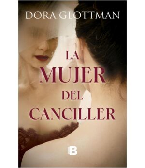 MUJER DEL CANCILLER, LA
