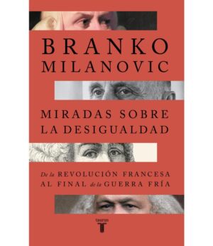 MIRADAS SOBRE LA DESIGUALDAD