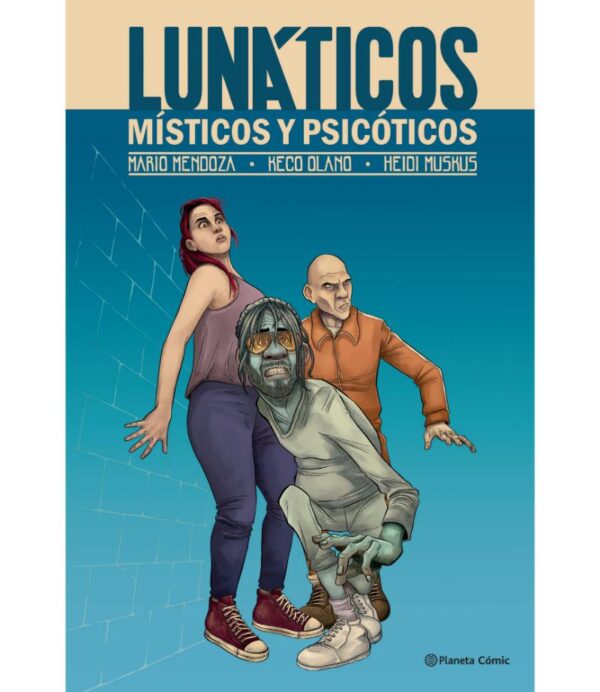 LUNÁTICOS, MÍTICO Y PSICÓTICOS