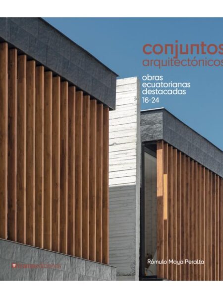 CONJUNTOS ARQUITECTÓNICOS