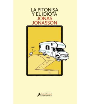 PITONISA Y EL IDIOTA,LA