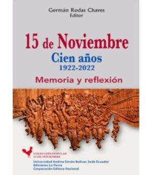 15 DE NOVIEMBRE -CIEN AÑOS 199 2022-