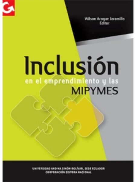 INCLUSIÓN EN EL EMPRENDIMEINTO Y LAS MIPYMES