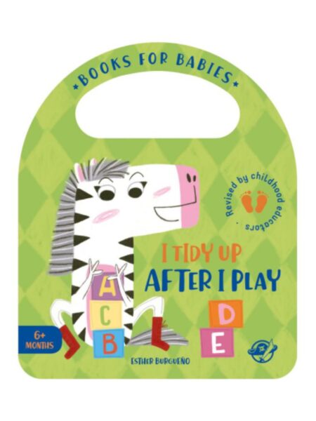 I TIDY UP AFTER I PLAY