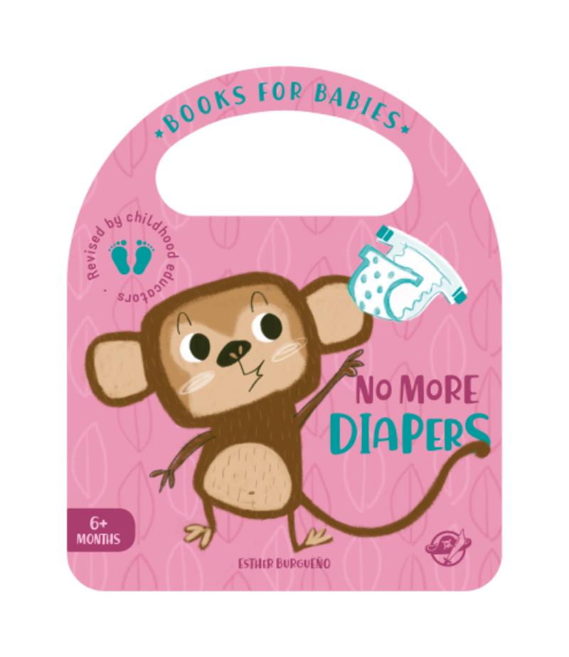 NO MORE DIAPERS