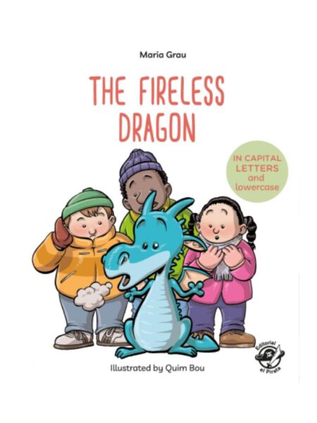 THE FIRELESS DRAGON