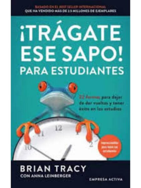 ¡TRÁGATE ESE SAPO! PARA ESTUDIANTES