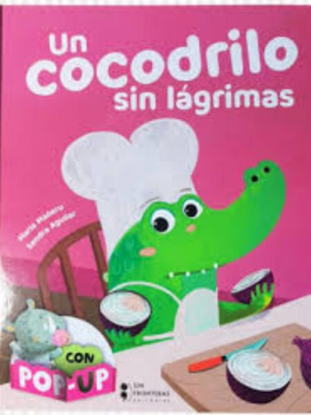 UN COCODRILO SIN LÁGRIMA POP UP
