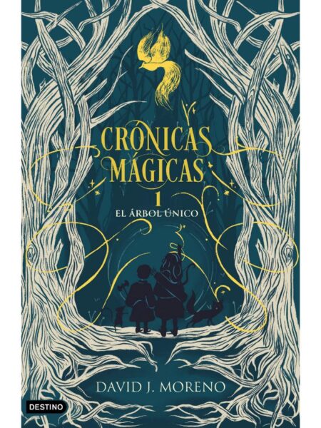 CRÓNICAS MÁGICAS 1 -EL ÁRBOL ÚNICO-