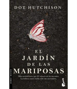 JARDÍN DE LAS MARIPOSAS, EL