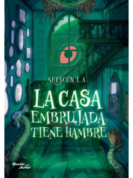 CASA EMBRUJADA TIENE HAMBRE, LA
