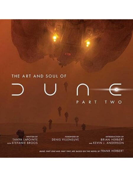 ART AND SOUL OF DUNE, THE: PART TWO