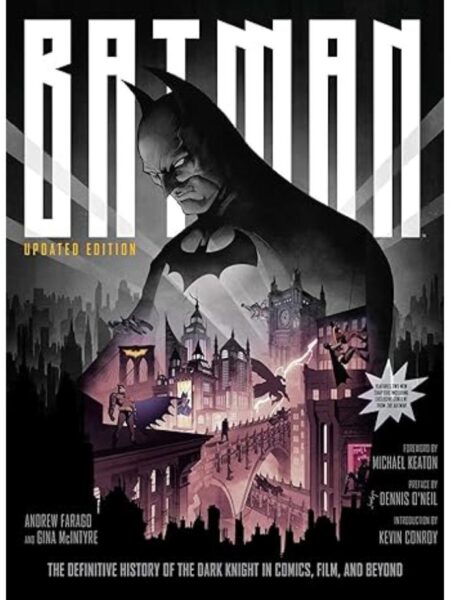 BATMAN, THE DEFINITIVE HISTORY OF THE DARK KNIGHT