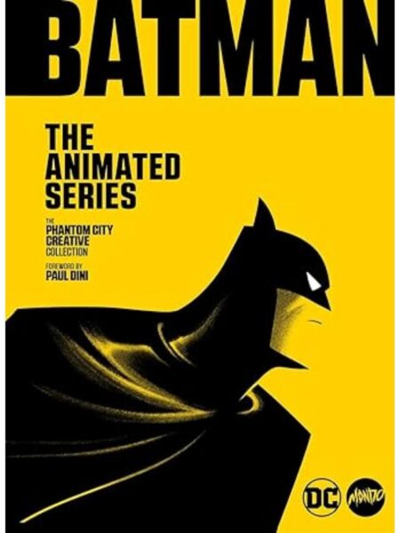 BATMAN, THE ANIMATED SERIES: THE PHANTOM CITY CREATIVE COLLECTION